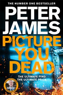 Book cover: Picture You Dead (Book 18 of Roy Grace) by Peter James (preview)