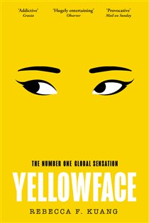 Book cover: Yellowface, by Rebecca F Kuang (preview)