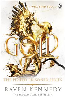 Book cover: Gold (Book 5 of Plated Prisoner) by Raven Kennedy (preview)
