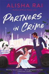 Book cover: Partners in Crime, by Alisha Rai (preview)