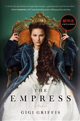 The Empress: A Dazzling Love Story | As Seen on Netflix