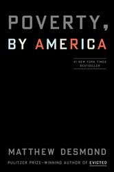 Book cover: Poverty, by America, by Matthew Desmond (preview)