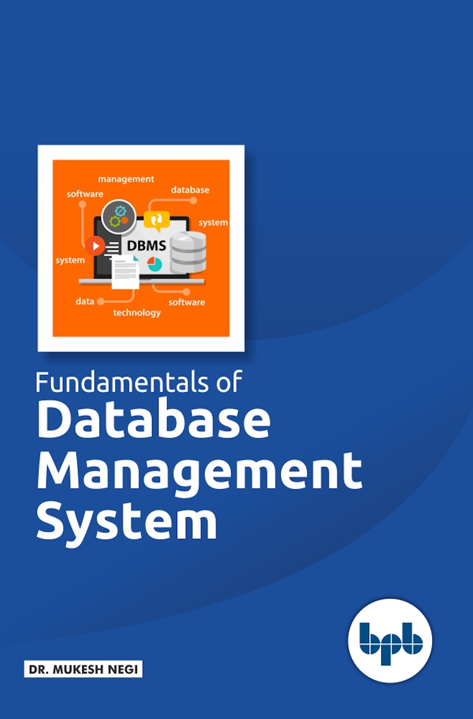Fundamentals of Database Management System