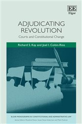 Adjudicating Revolution: Courts and Constitutional Change