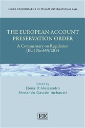 The European Account Preservation Order: A Commentary on Regulation (EU) No 655/2014