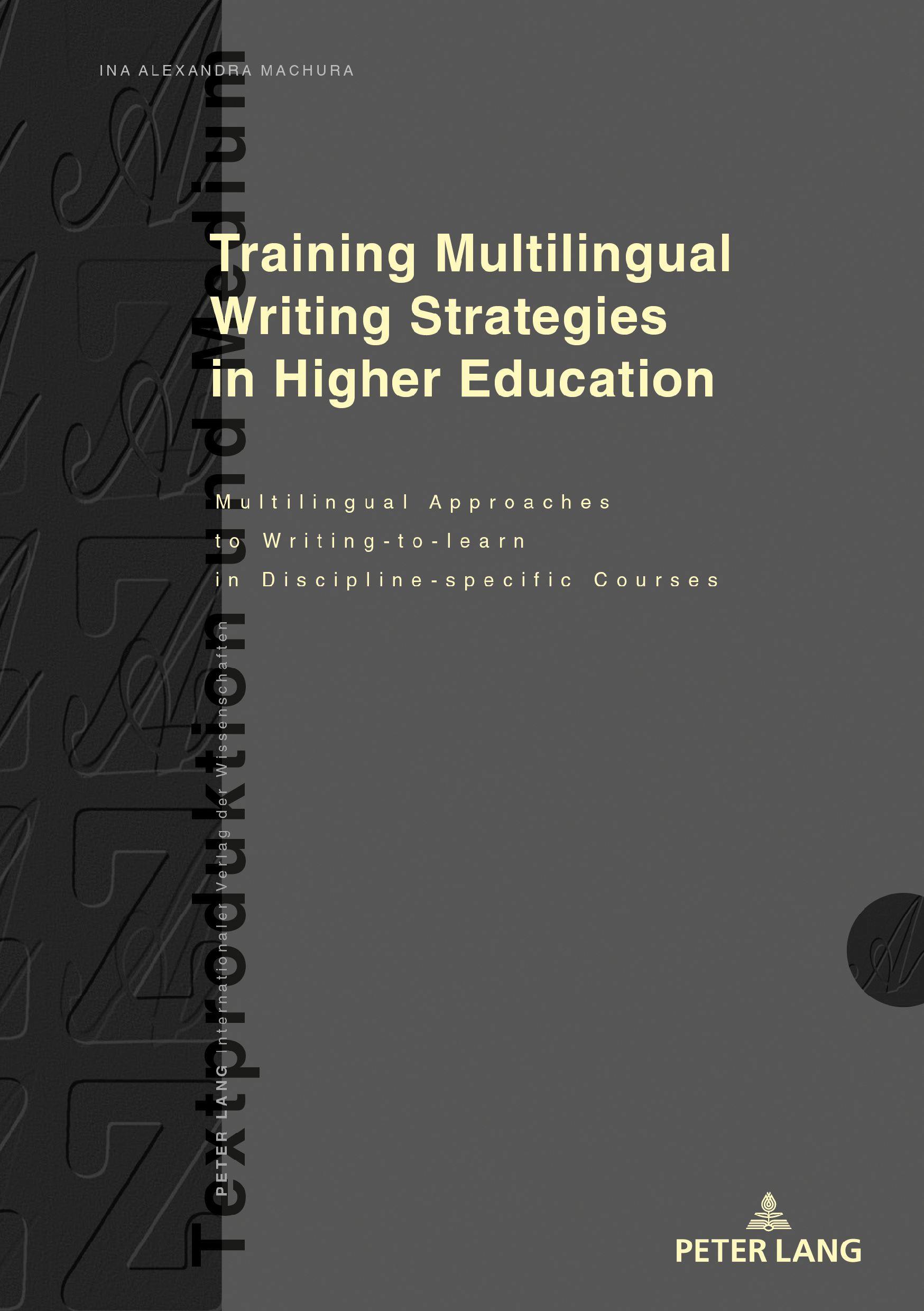 Training Multilingual Writing Strategies in Higher Education