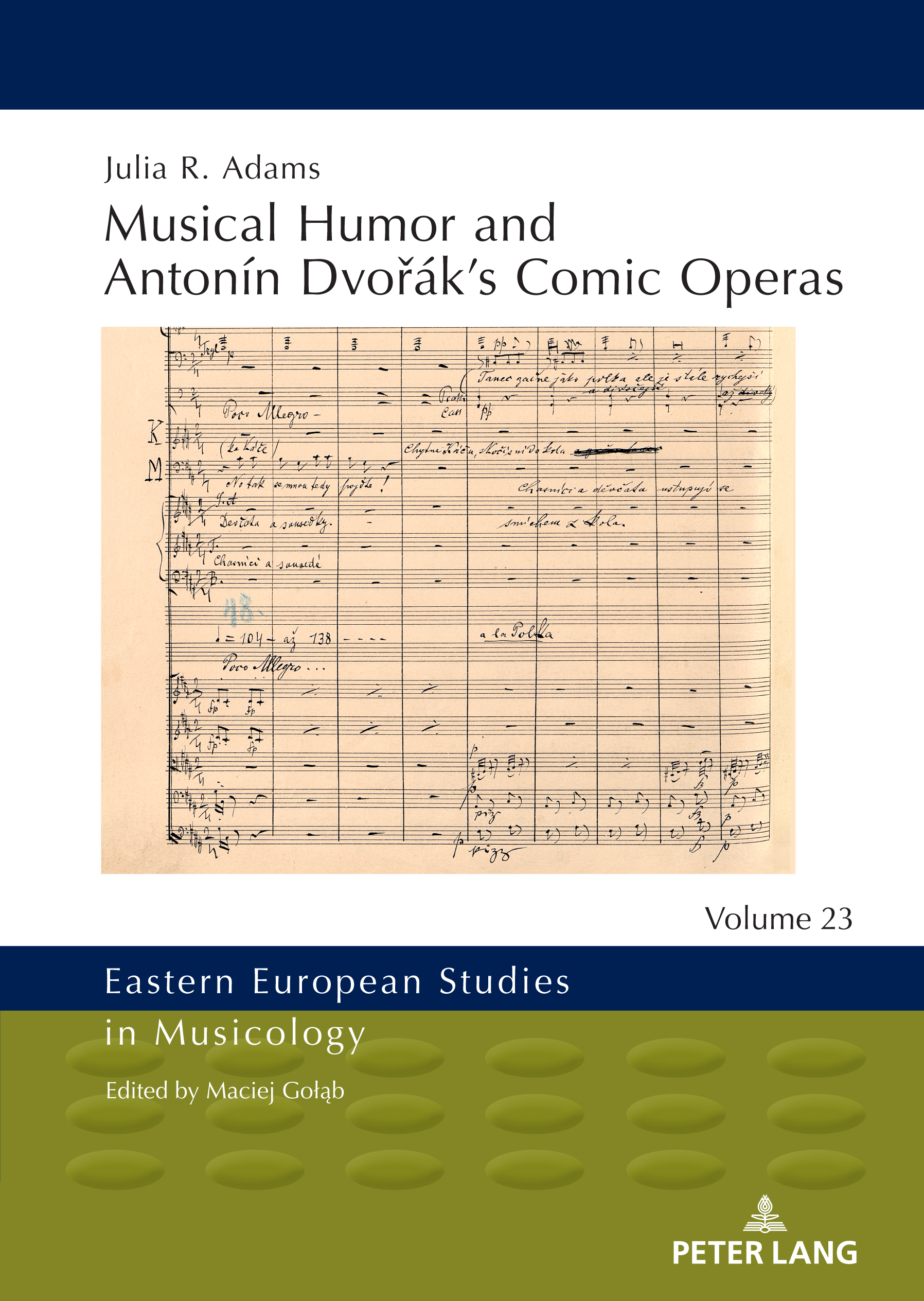 Musical Humor and Antonín Dvořák's Comic Operas