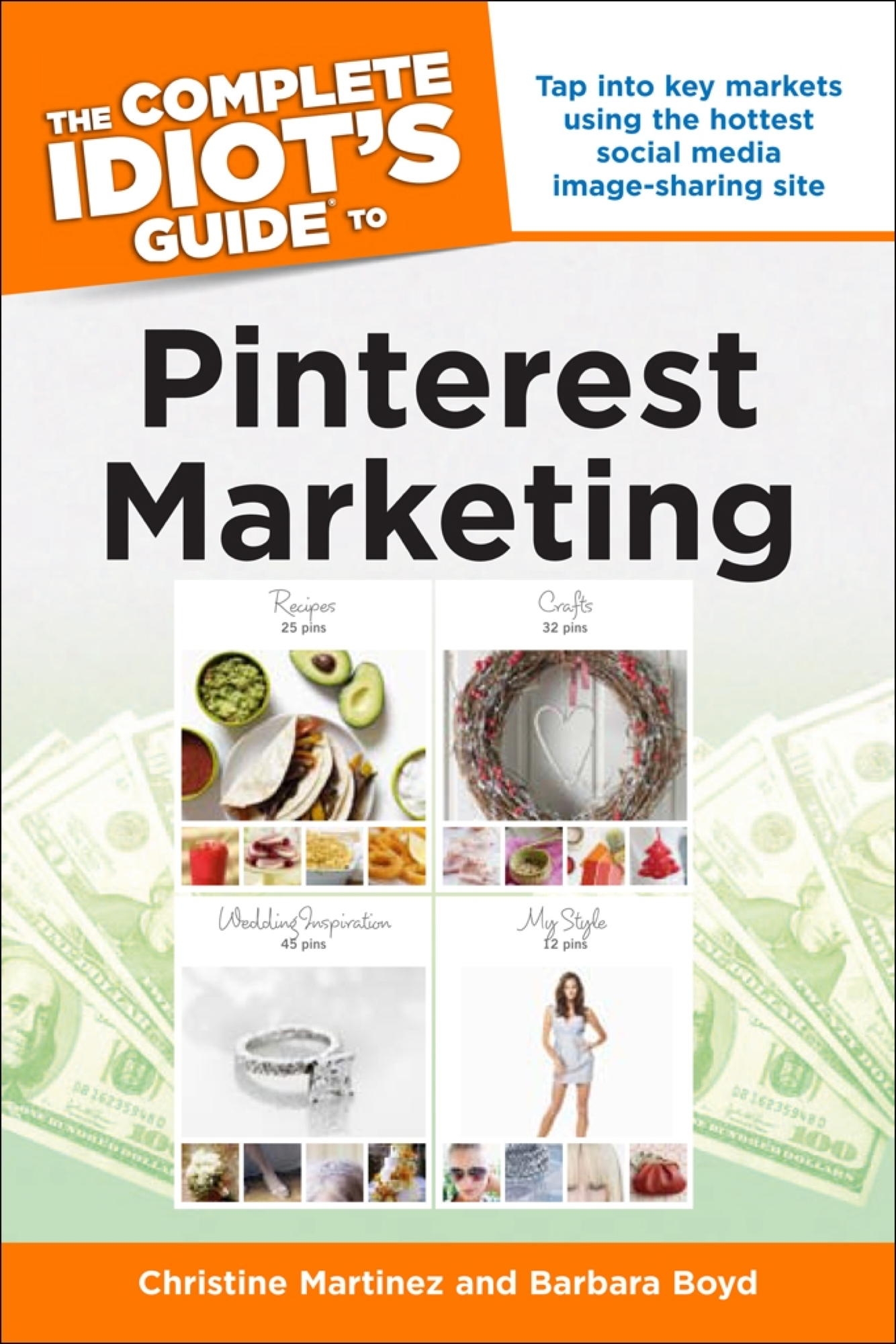 The Complete Idiot's Guide to Pinterest Marketing