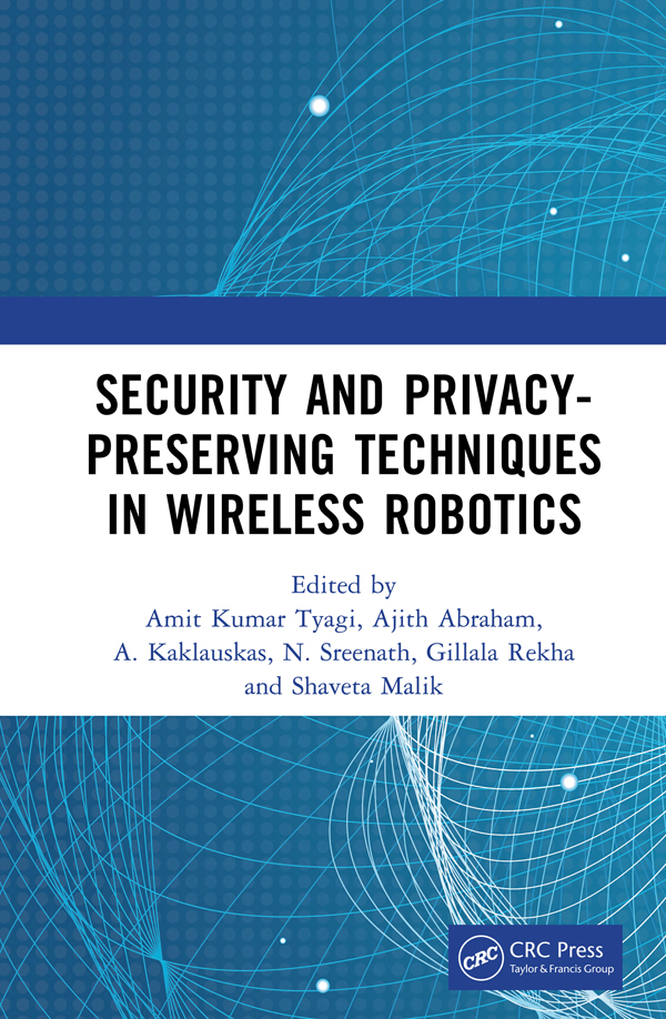 Security and Privacy-Preserving Techniques in Wireless Robotics
