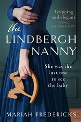 Book cover: The Lindbergh Nanny, by Mariah Fredericks (preview)