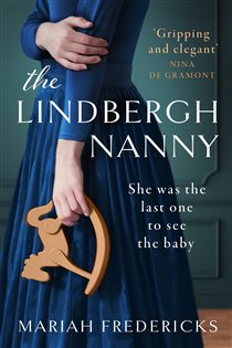 Book cover: The Lindbergh Nanny, by Mariah Fredericks (preview)