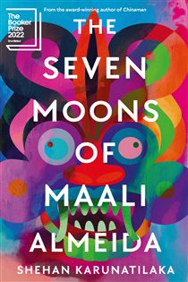 Book cover: The Seven Moons of Maali Almeida, by Shehan Karunatilaka (preview)