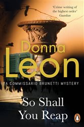 Book cover: So Shall You Reap, by Donna Leon (preview)