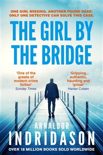 Book cover: The Girl by the Bridge (Book 2 of Detective Konrad) by Arnaldur Indridason (preview)
