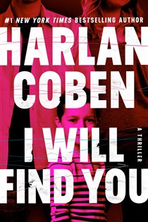 Book cover: I Will Find You, by Harlan Coben (preview)