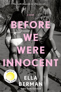 Book cover: Before We Were Innocent: Reese's Book Club, by Ella Berman (preview)