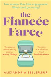 Book cover: The Fiancée Farce, by Alexandria Bellefleur (preview)