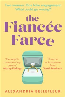 Book cover: The Fiancée Farce, by Alexandria Bellefleur (preview)