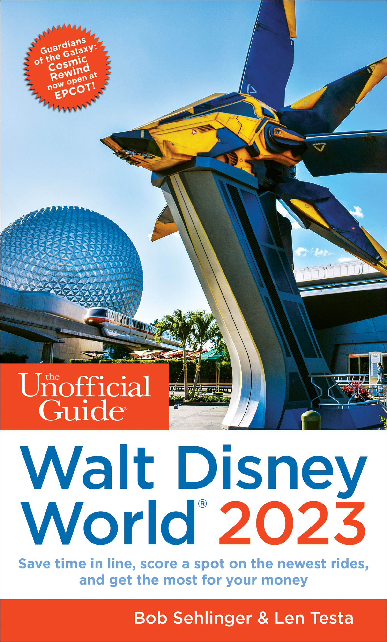 The Unofficial Guide To Walt Disney World 2023