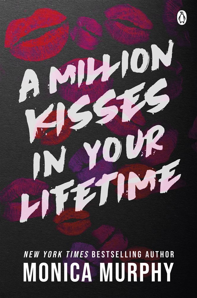 A Million Kisses In Your Lifetime by Monica Murphy (ebook)