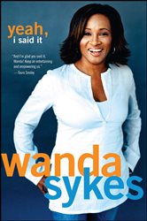 Book cover: Yeah, I Said It, by Wanda Sykes (preview)