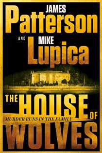 Book cover: The House of Wolves, by James Patterson (preview)