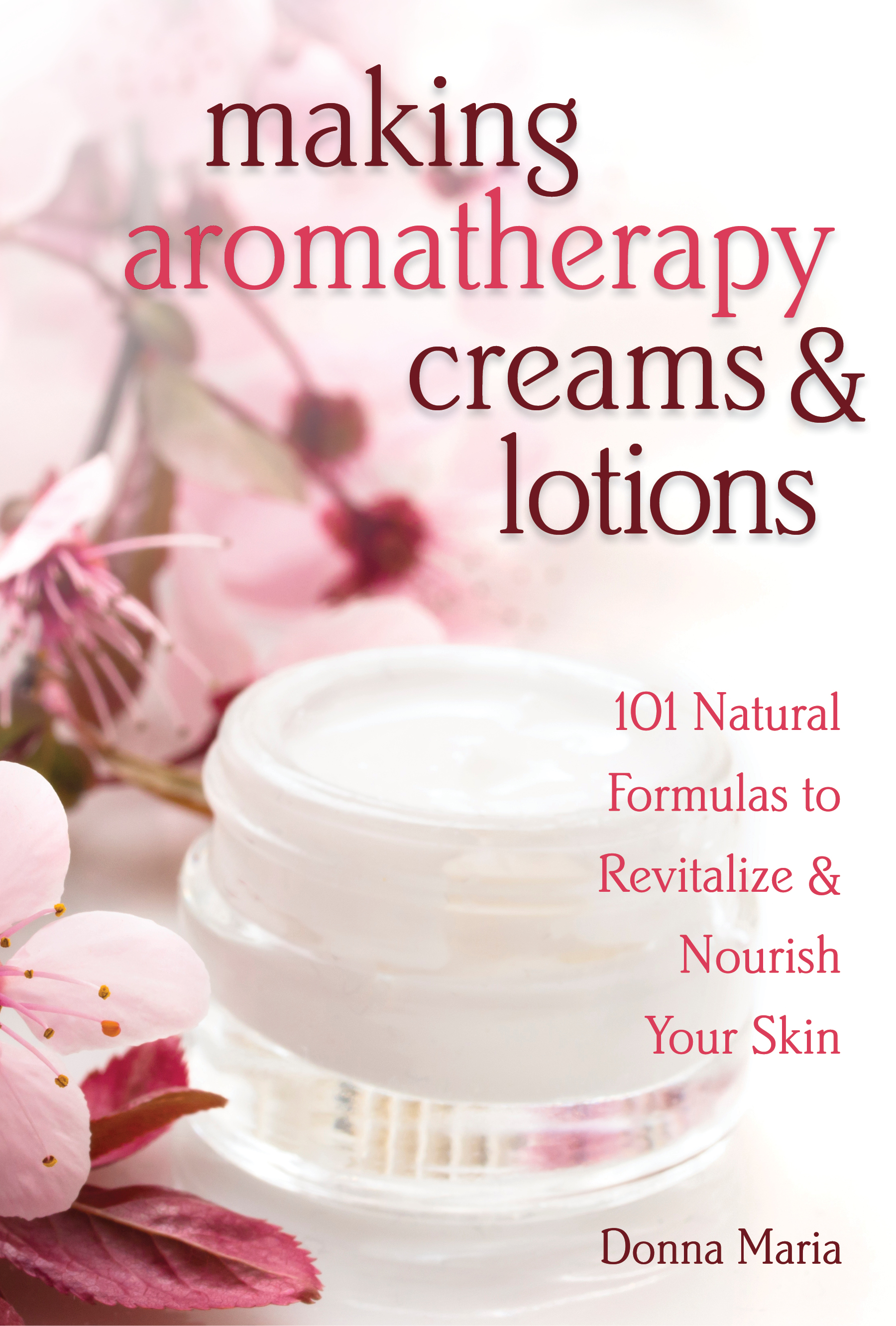 9781612122403 Making Aromatherapy Creams & Lotions 1014.99