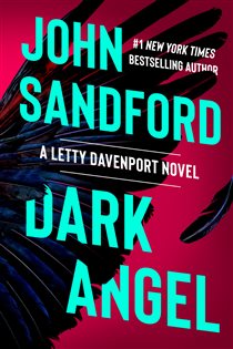 Book cover: Dark Angel (Book 2 of A Letty Davenport Novel) by John Sandford (preview)