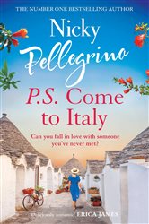 Book cover: P.S. Come to Italy, by Nicky Pellegrino (preview)