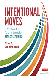 Intentional Moves: How Skillful Team Leaders Impact Learning