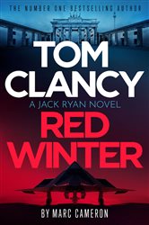 Book cover: Tom Clancy Red Winter (Book 22 of Jack Ryan) by Marc Cameron (preview)