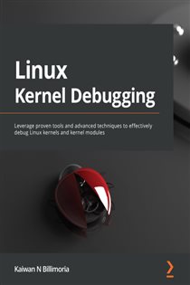 Book cover: Linux Kernel Debugging, by Kaiwan N. Billimoria (preview)