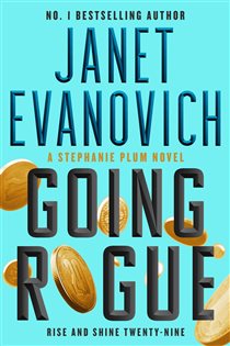 Book cover: Going Rogue, by Janet Evanovich (preview)