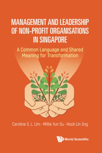 Management And Leadership Of Non-profit Organisations In Singapore