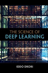 Book cover: The Science of Deep Learning, by Iddo Drori (preview)