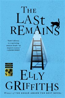 Book cover: The Last Remains (Book 15 of Ruth Galloway Mysteries) by Elly Griffiths (preview)