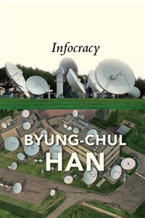 Book cover: Infocracy, by Byung-Chul Han (preview)