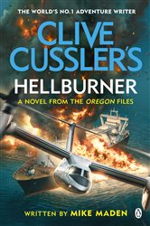 Book cover: Clive Cussler's Hellburner, by Mike Maden (preview)