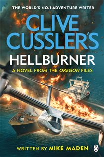 Book cover: Clive Cussler's Hellburner, by Mike Maden (preview)