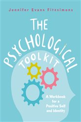 Book cover: The Psychological Toolkit, by Jennifer Evans Fitzsimons (preview)