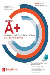 CompTIA A+ Certification Study Guide, Eleventh Edition (Exams 220-1101 ...