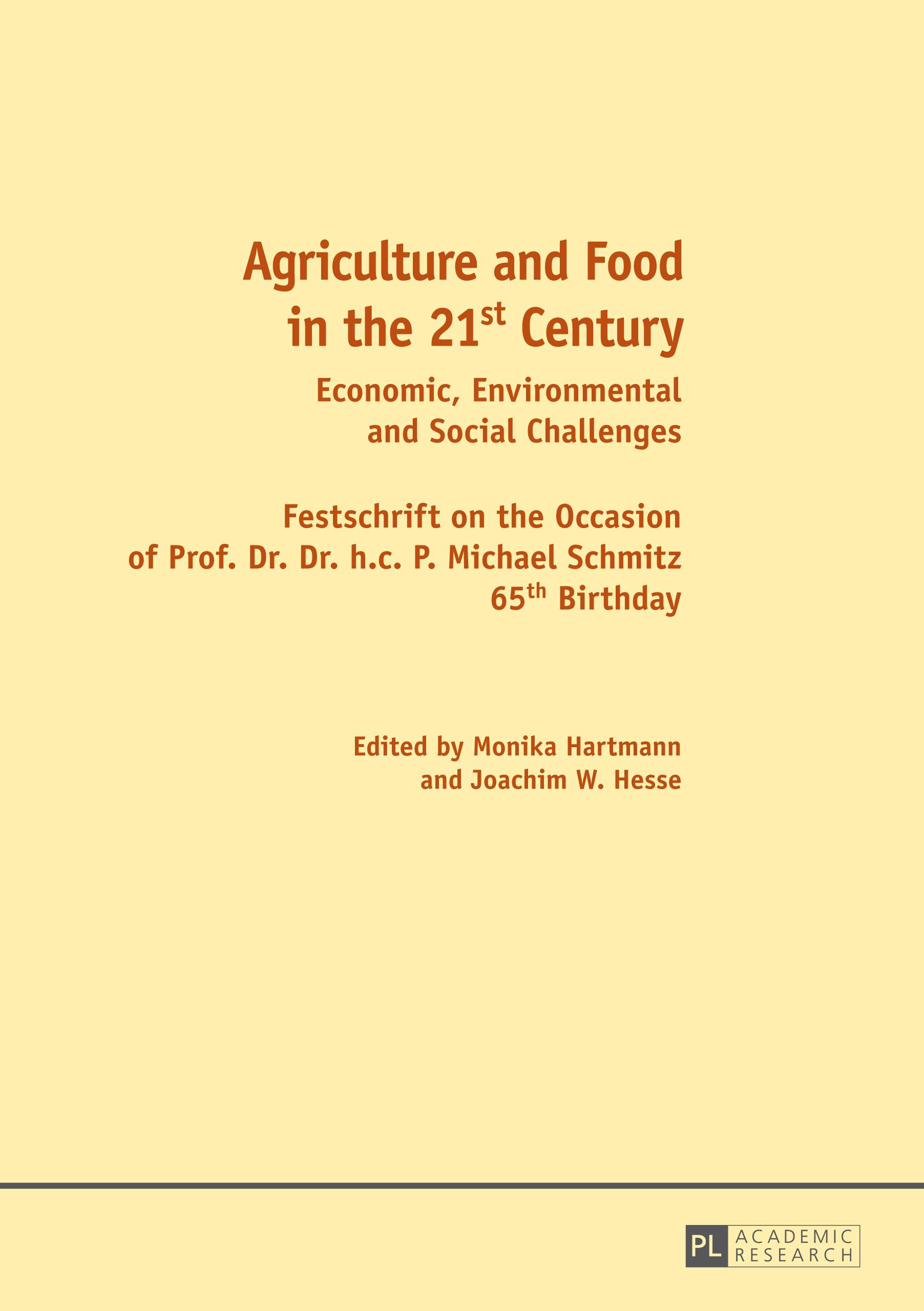 Agriculture and Food in the 21 st Century