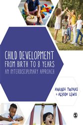 Child Development From Birth to 8 Years: An Interdisciplinary Approach