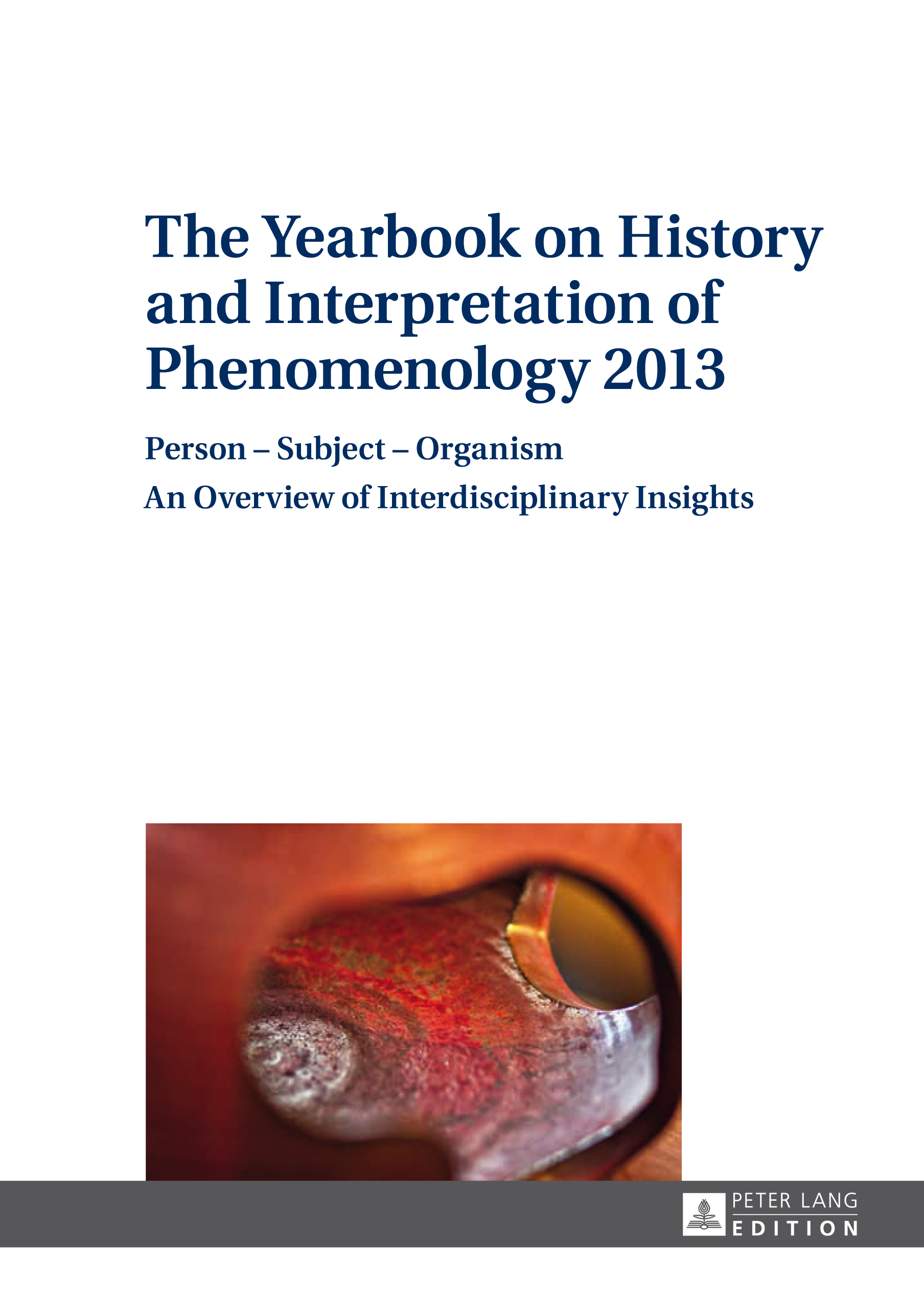 The Yearbook on History and Interpretation of Phenomenology 2013 - 50-99.99