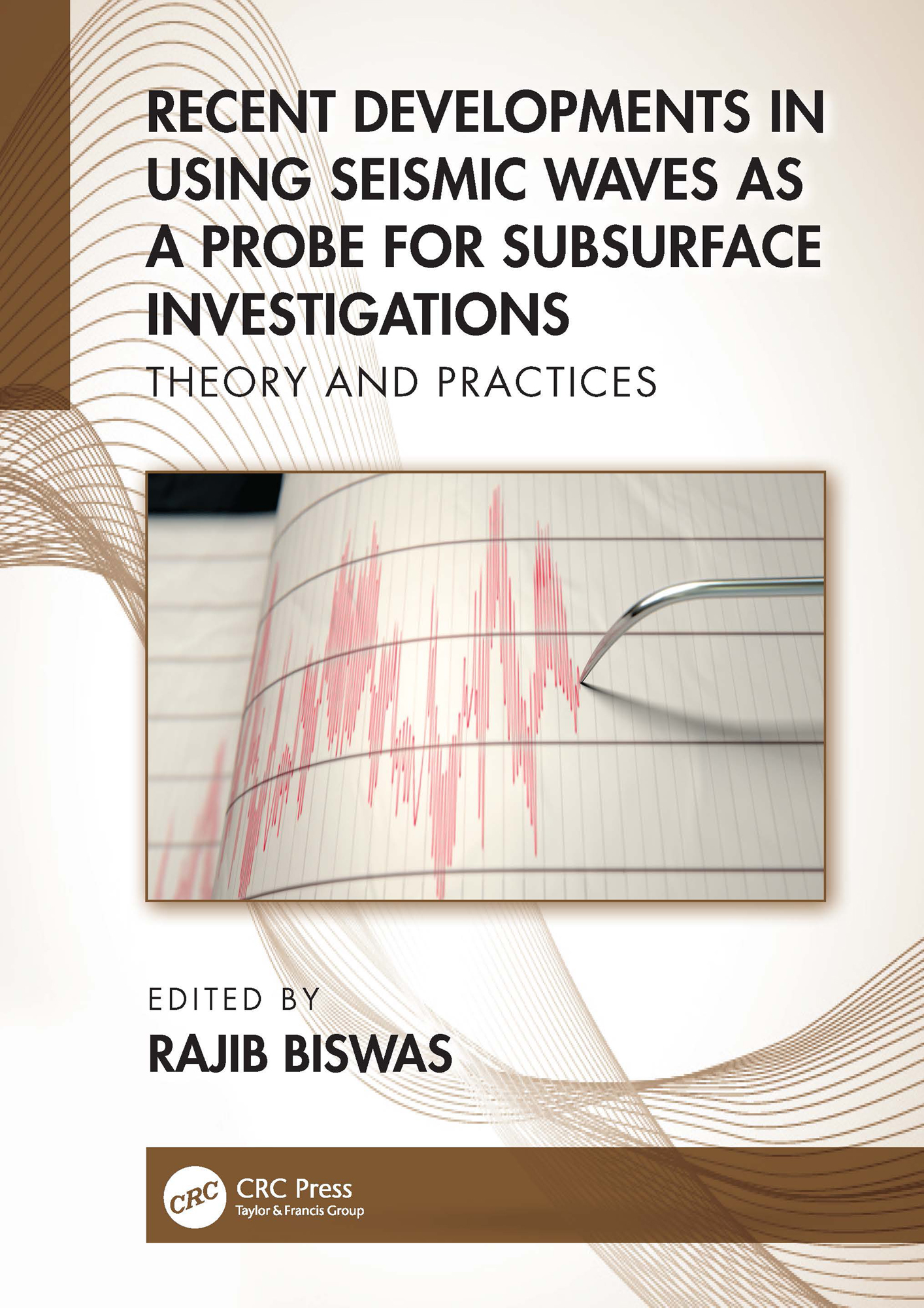 Recent Developments in Using Seismic Waves as a Probe for Subsurface Investigations