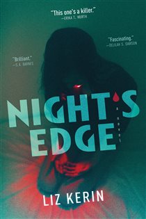 Book cover: Night's Edge (Book 1 of Night's Edge) by Liz Kerin (preview)
