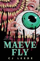 Book cover: Maeve Fly, by CJ Leede (preview)