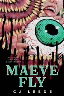 Book cover: Maeve Fly, by CJ Leede (preview)