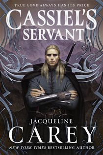 Book cover: Cassiel's Servant (Book 4 of Kushiel's Legacy) by Jacqueline Carey (preview)