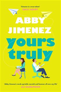 Book cover: Yours Truly, by Abby Jimenez (preview)